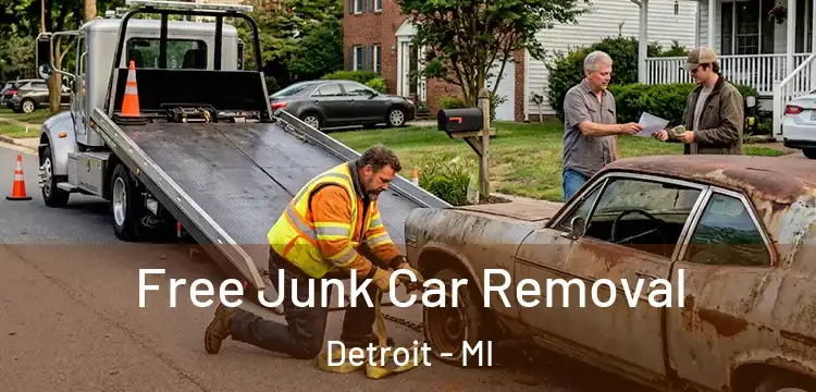 Free Junk Car Removal Detroit - MI