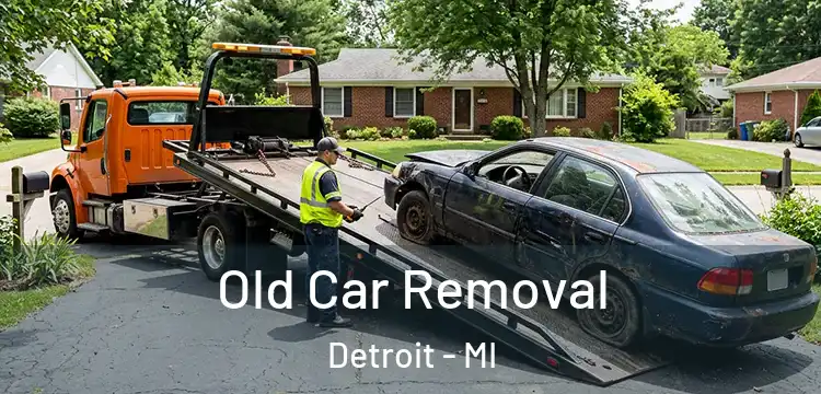 Old Car Removal Detroit - MI